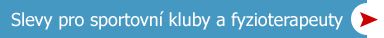 Slevy pro sportovní kluby, pro fyzioterapeuty, pro rehabilitační pracoviště